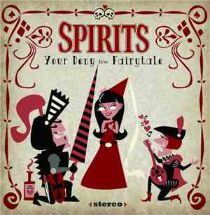 Spirits  - Your Deny / Fairytale