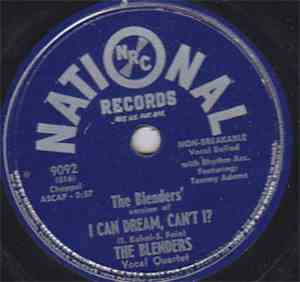 The Blenders - I Can Dream Can't I? / Come Back Baby Blues
