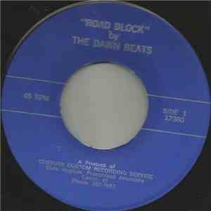 The Dawn Beats - Road Block / The Big B