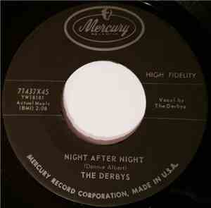 The Derbys - Night After Night / Just Leave Me Alone