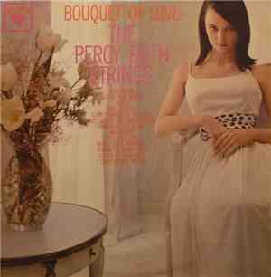 The Percy Faith Strings - Bouquet Of Love