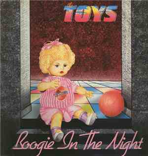 The Toys  - Boogie In The Night