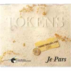 Token'S - Je Pars