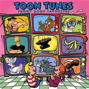 Various - Toon Tunes - Funny Bone Favorites