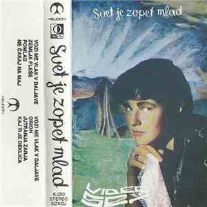 Videosex - Svet Je Zopet Mlad