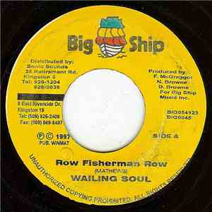 Wailing Souls - Row Fisherman Row