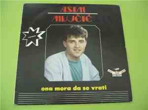 Asim Mujčić - Ona Mora Da Se Vrati