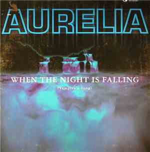 Aurelia - When The Night Is Falling (Vampire's Song)