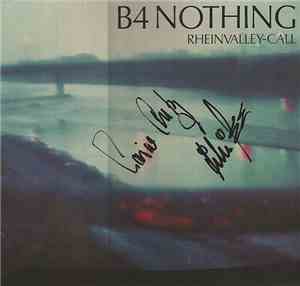 B4 NOTHING - Rheinvalley-Call
