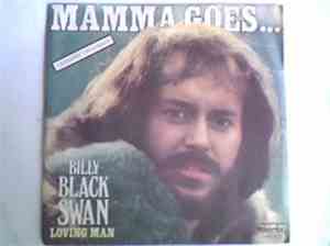 Billy Black Swan - Mamma Goes