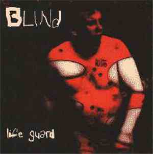 Blind  - Life Guard