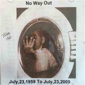 Bobby Bond  ,With Desert Rain  - No Way Out: July 23, 1959 To July 23, 2009