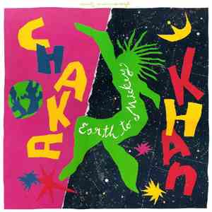 Chaka Khan - Earth To Mickey
