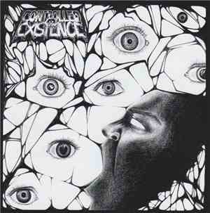 Controlled Existence / Days Of Desolation - Controlled Existence / Days Of  ...