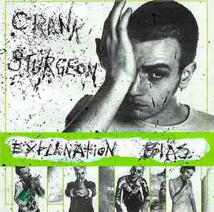 Crank Sturgeon - Explanation Bias