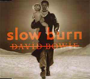David Bowie - Slow Burn