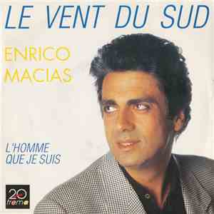Enrico Macias - Le vent du sud