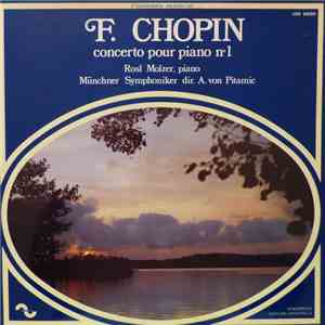 F. Chopin, Rosl Molzer, Münchner Symphoniker, A. von Pitamic - Concerto Pou ...
