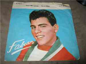 Fabian  - Turn Me Loose / I'm A Man