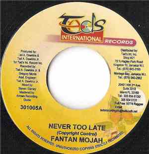 Fantan Mojah - Never Too Late