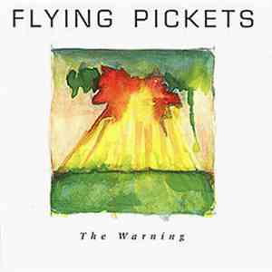 Flying Pickets - The Warning
