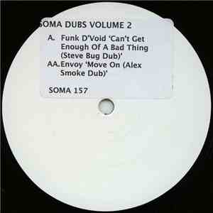 Funk D'Void / Envoy - Soma Dubs Vol. 2