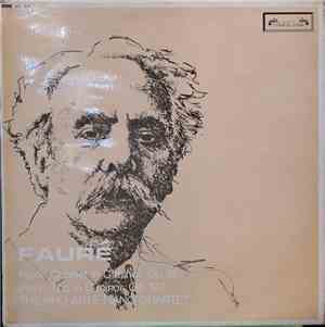 Gabriel Fauré, The Pro Arte Piano Quartet - Piano Quartet in C minor, Op. 1 ...