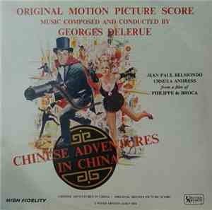 Georges Delerue - Chinese Adventures In China