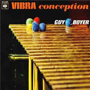 Guy Boyer - Vibra Conception