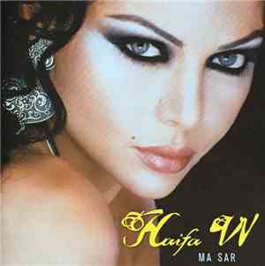 Haifa W - Ma Sar