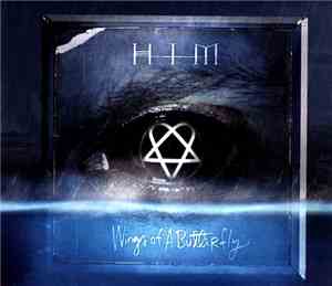 HIM  - Wings Of A Butterfly