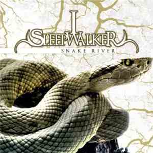I Sleepwalker - Snake River