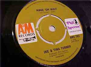 Ike & Tina Turner - Make 'Em Wait