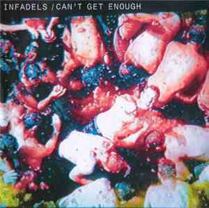 Infadels - Can't Get Enough