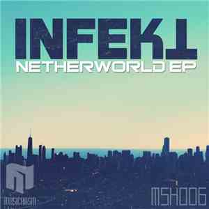 Infekt  - Netherworld