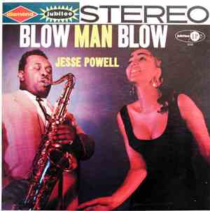 Jesse Powell  - Blow Man Blow