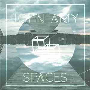 John Amy - Spaces