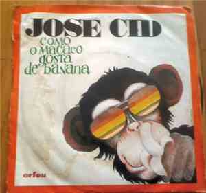 José Cid - Como O Macaco Gosta De Banana