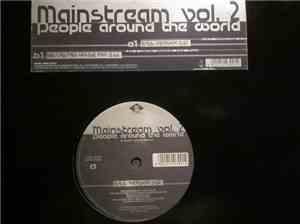 Mainstream Vol. 2 - People Around The World