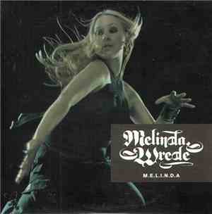 Melinda Wrede - M.E.L.I.N.D.A