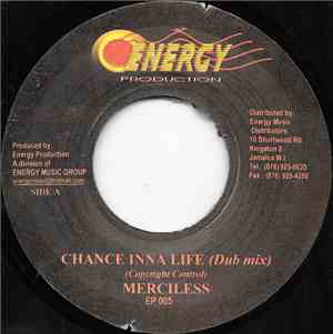 Merciless - Chance Inna Life