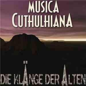 Musica Cthulhiana - Die Klänge Der Alten