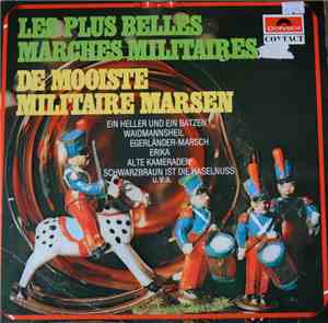 Musikkorps Der 11. Panzer-Grenadier-Division - Les Plus Belles Marches Mili ...