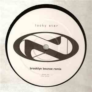 Nicky Nyce - Lucky Star (Brooklyn Bounce Remix)