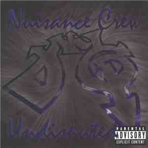 Nuisance Crew - Undisputed