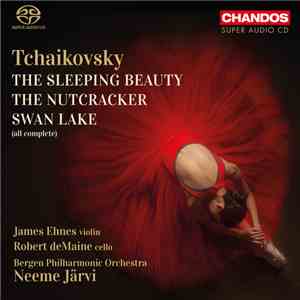 Pyotr Ilyich Tchaikovsky - The Complete Ballets