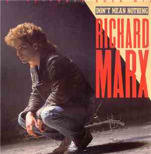 Richard Marx - Don't Mean Nothing (12