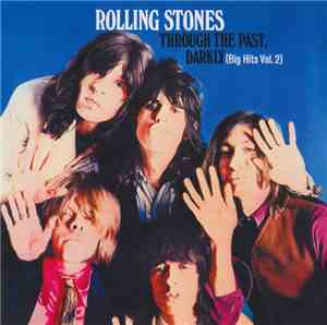 Rolling Stones - Through The Past, Darkly (Big Hits Vol. 2)