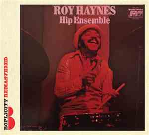 Roy Haynes - Hip Ensemble