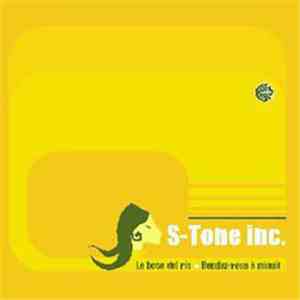S-Tone Inc. - La Boca Del Rio / Rendez-Vous Á Minuit
